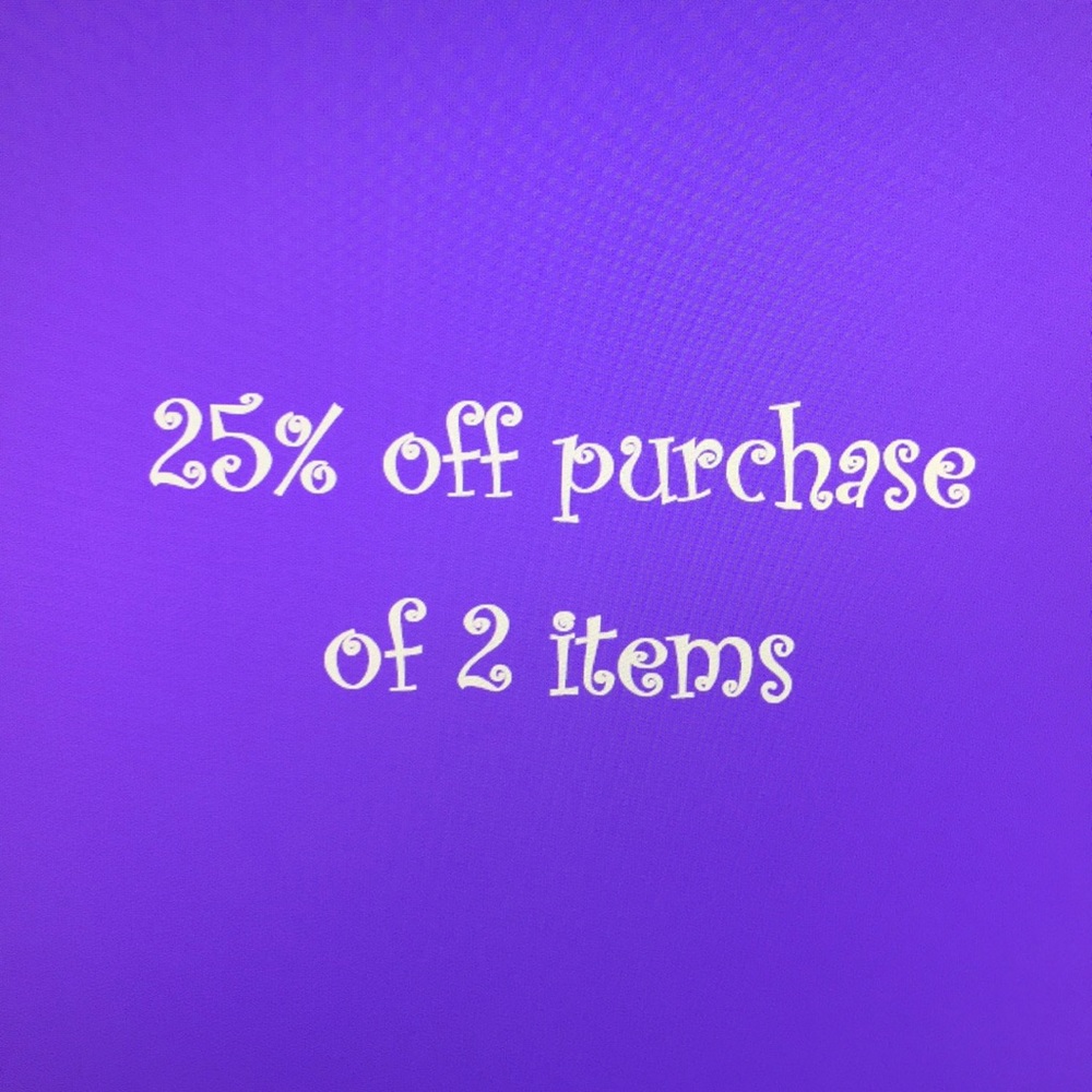 25% off purchase of Two items